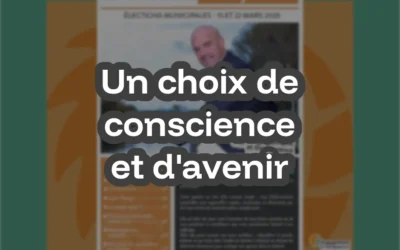 Un choix de conscience et d&rsquo;avenir (Extrait de la Gazette Citoyenne)